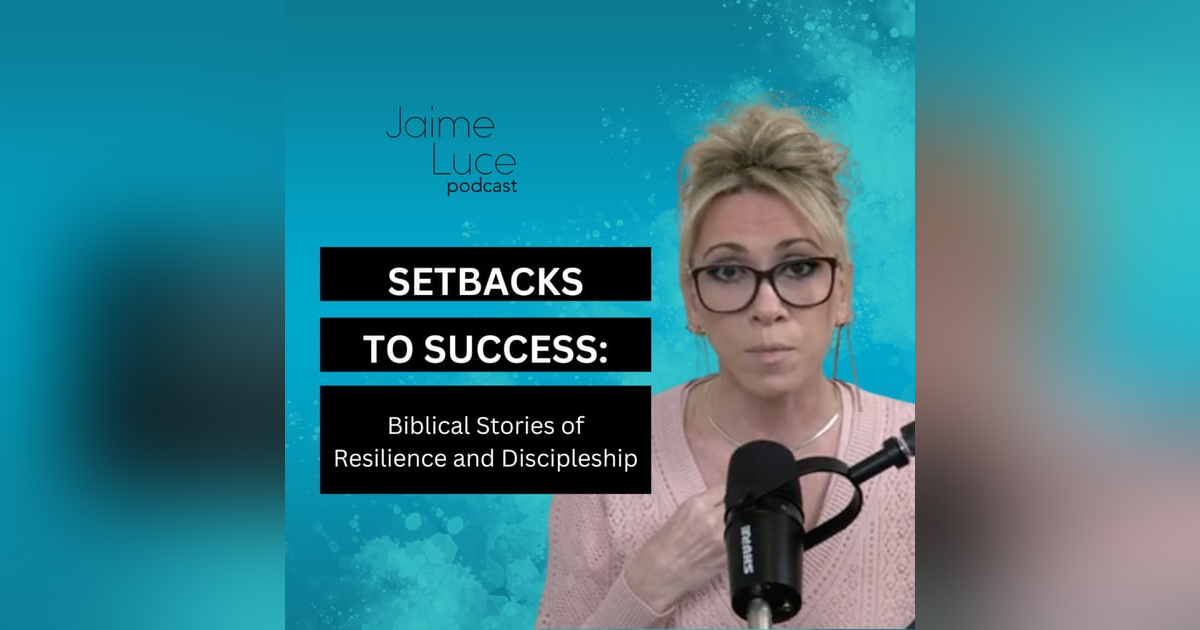 Setbacks to Success: Biblical Stories of Resilience and Discipleship Setbacks to Success: Biblical Stories of Resilience and Discipleship