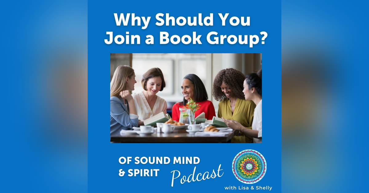 010. Why Should You Join a Book Group? 010. Why Should You Join a Book Group?