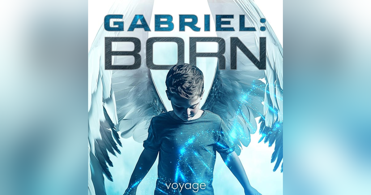 Spread Your Wings With The New Sci-Fi Audio Drama Gabriel: Born, From Voyage Media Spread Your Wings With The New Sci-Fi Audio Drama Gabriel: Born, From Voyage Media