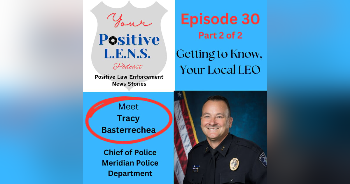 Episode 30: Meet Chief of Police Tracy Basterrechea (Part 2) - Branding Cattle, Unsolved Mysteries, and Mental Health Support Episode 30: Meet Chief of Police Tracy Basterrechea (Part 2) - Branding Cattle, Unsolved Mysteries, and Mental Health Support