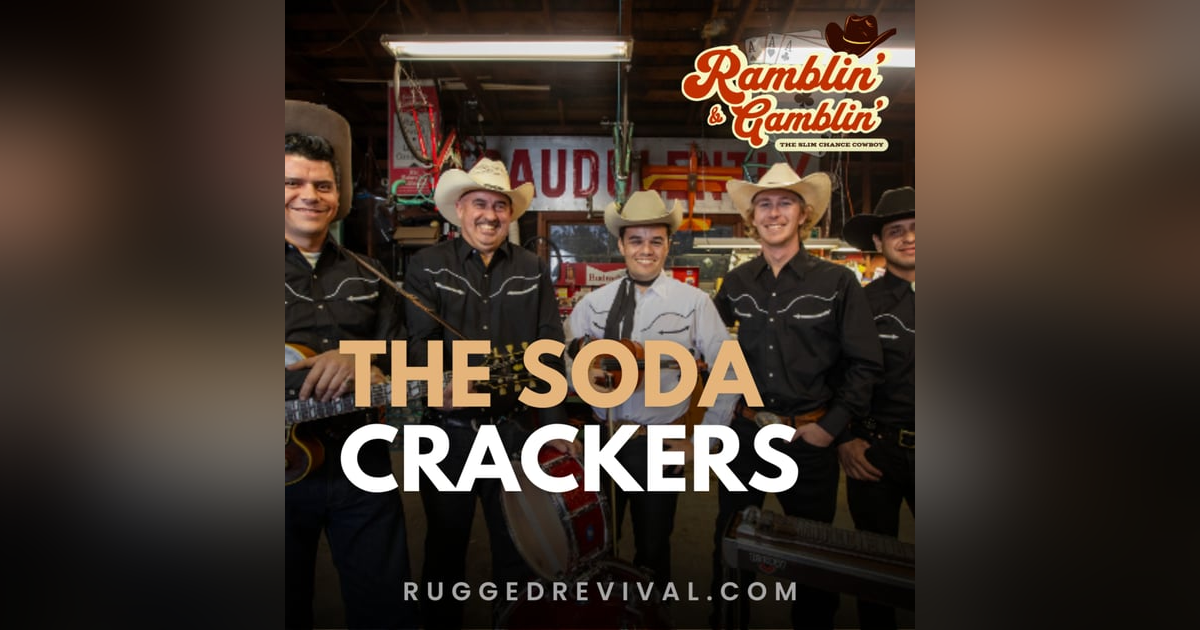 The Soda Crackers - Talk Bakersfield Sound, B-Sides & Classic Country | Rugged Revival The Soda Crackers - Talk Bakersfield Sound, B-Sides & Classic Country | Rugged Revival