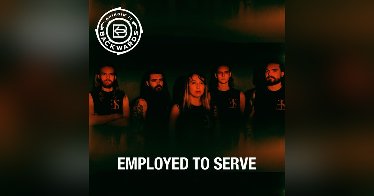 Interview with Employed To Serve Interview with Employed To Serve