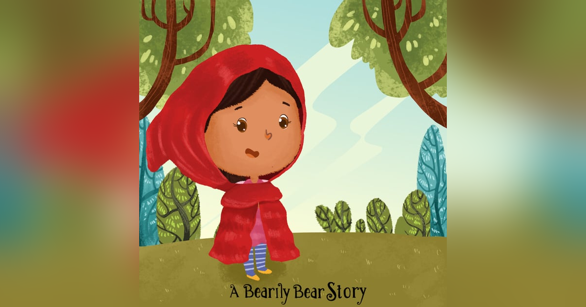 A Story of Little Red Riding Hood A Story of Little Red Riding Hood