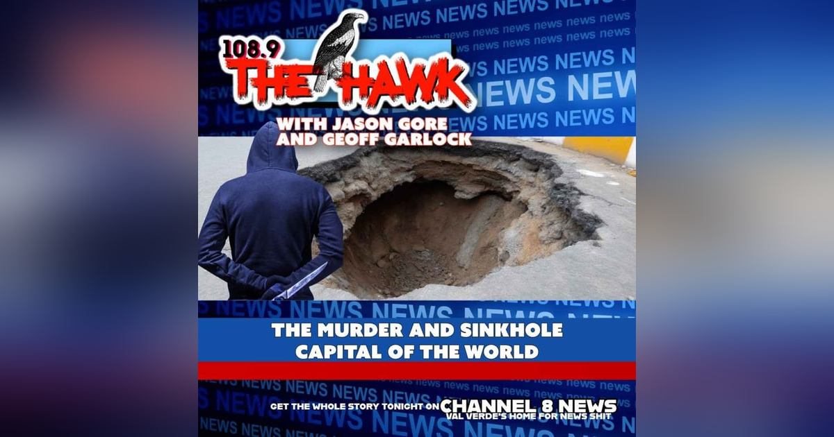 The Murder & Sinkhole Capital of the World The Murder & Sinkhole Capital of the World
