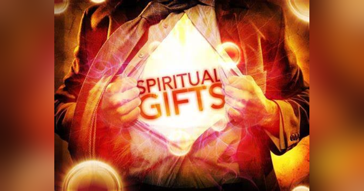 What Are Spiritual Gifts and Why Did God Give Them to the Church? Reading 1 Corinthians 12 #227 What Are Spiritual Gifts and Why Did God Give Them to the Church? Reading 1 Corinthians 12 #227