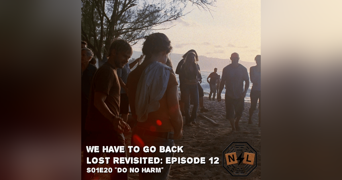 Episode 12: S01E20 – Do No Harm Episode 12: S01E20 – Do No Harm