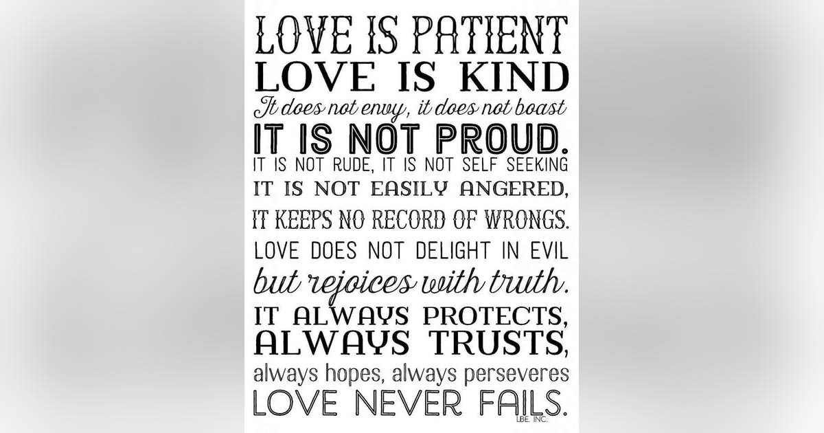 What is Love, and Why is God's Definition of Love So Different than Ours? Reading 1 Corinthians 13 #228 What is Love, and Why is God's Definition of Love So Different than Ours? Reading 1 Corinthians 13 #228