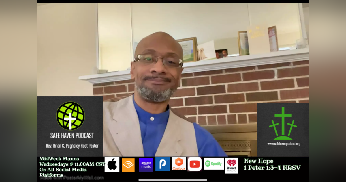 MidWeek Manna: New Hope MidWeek Manna: New Hope