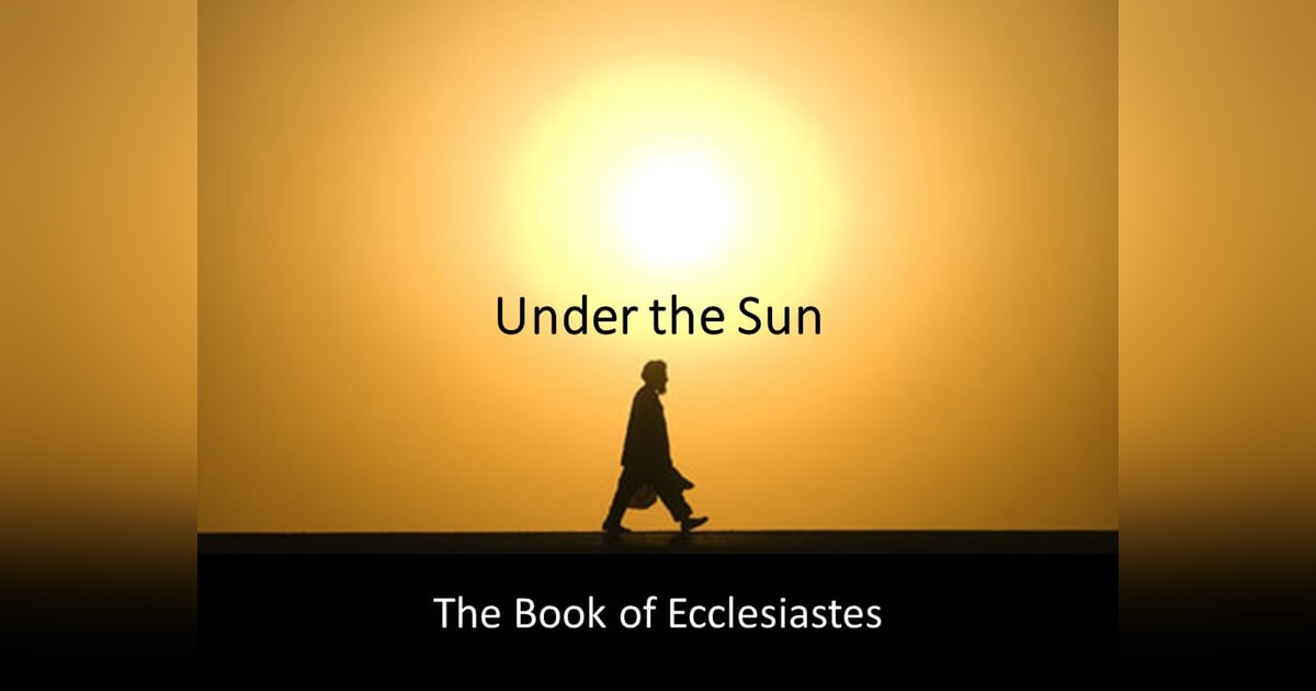 Is Life Fair? No! Wisdom from Ecclesiastes (and Jesus...) #115 Is Life Fair? No! Wisdom from Ecclesiastes (and Jesus...) #115