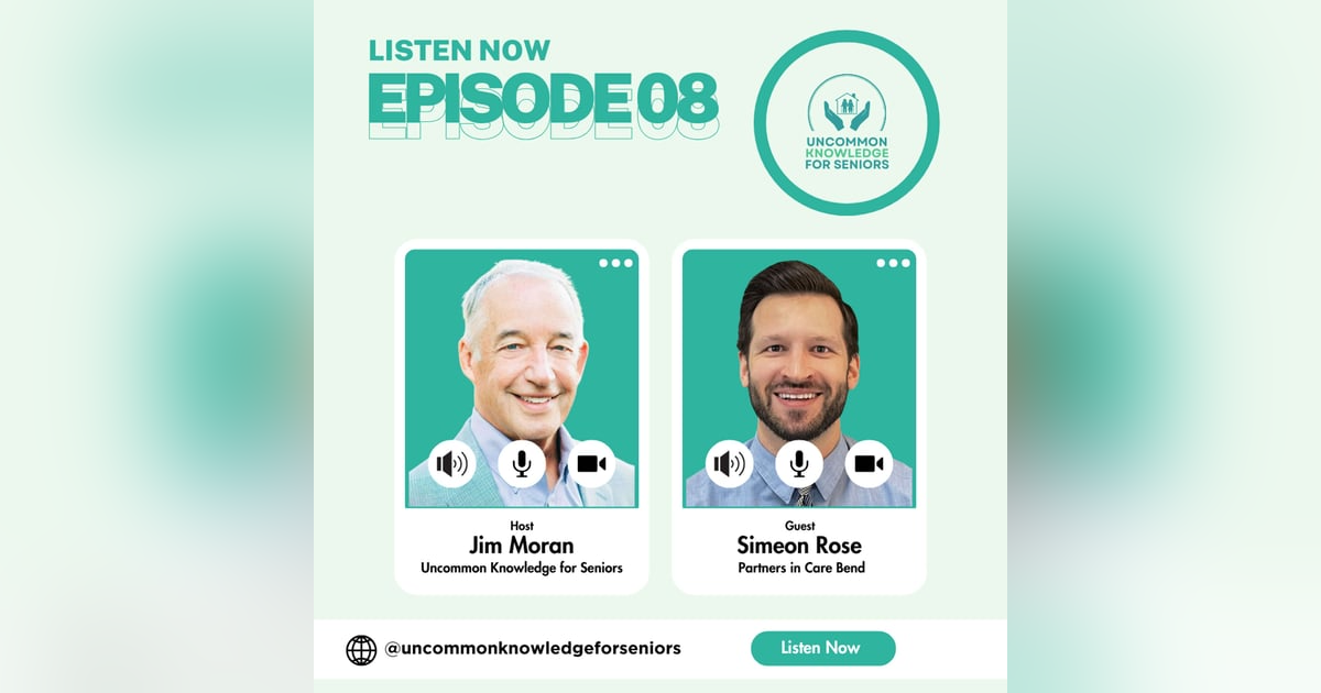 Episode Eight: Exploring Community Relations with Simeon Rose, MA, of Partners in Care Bend Episode Eight: Exploring Community Relations with Simeon Rose, MA, of Partners in Care Bend