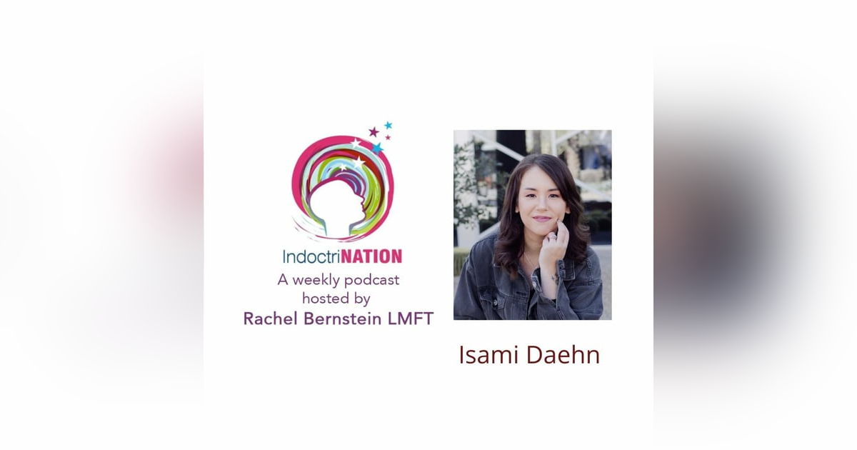Familial Trafficking w/Isami Daehn Familial Trafficking w/Isami Daehn