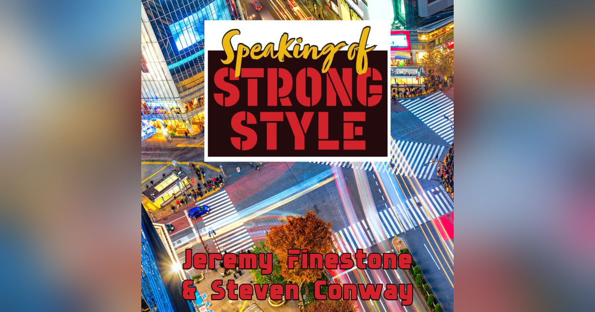 Speaking of Strong Style - G1 CLIMAX 33 | ELITE EIGHT Advance | Who wins it all? Speaking of Strong Style - G1 CLIMAX 33 | ELITE EIGHT Advance | Who wins it all?