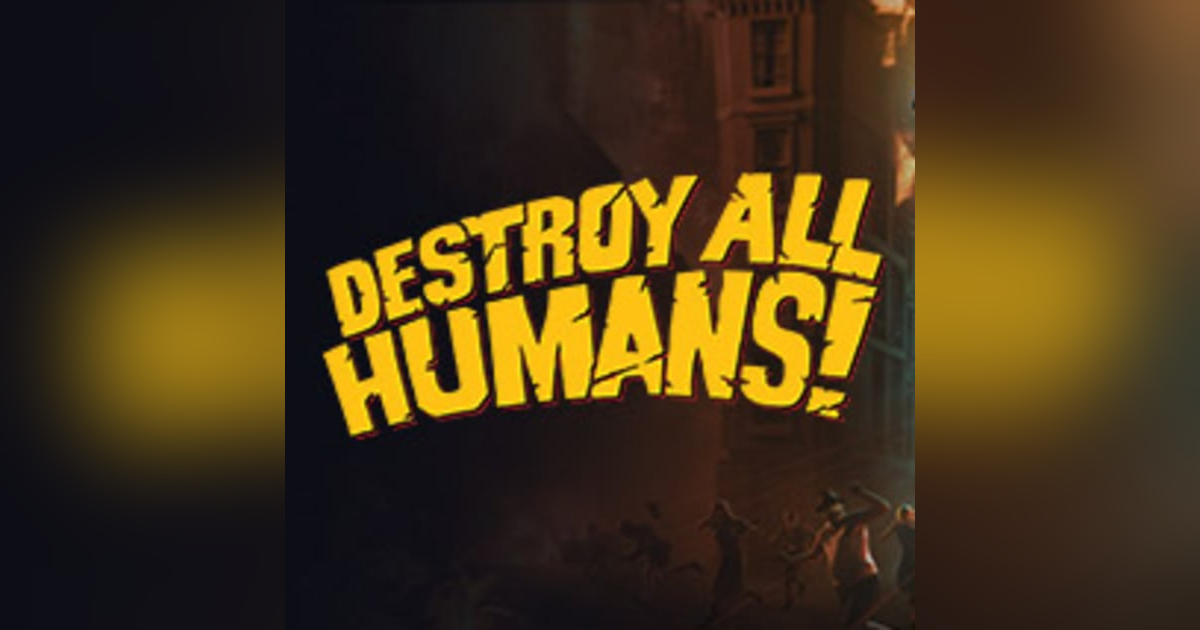 Destroy All Humans, The Original Crypto Destroy All Humans, The Original Crypto