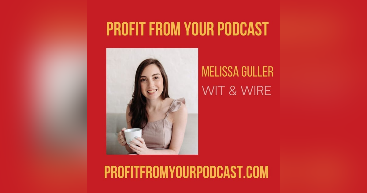 Everything You Wanted to Know About Online Courses with Melissa Guller Everything You Wanted to Know About Online Courses with Melissa Guller