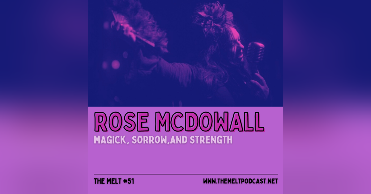 Rose McDowall | Magick, Sorrow, and Strength Rose McDowall | Magick, Sorrow, and Strength