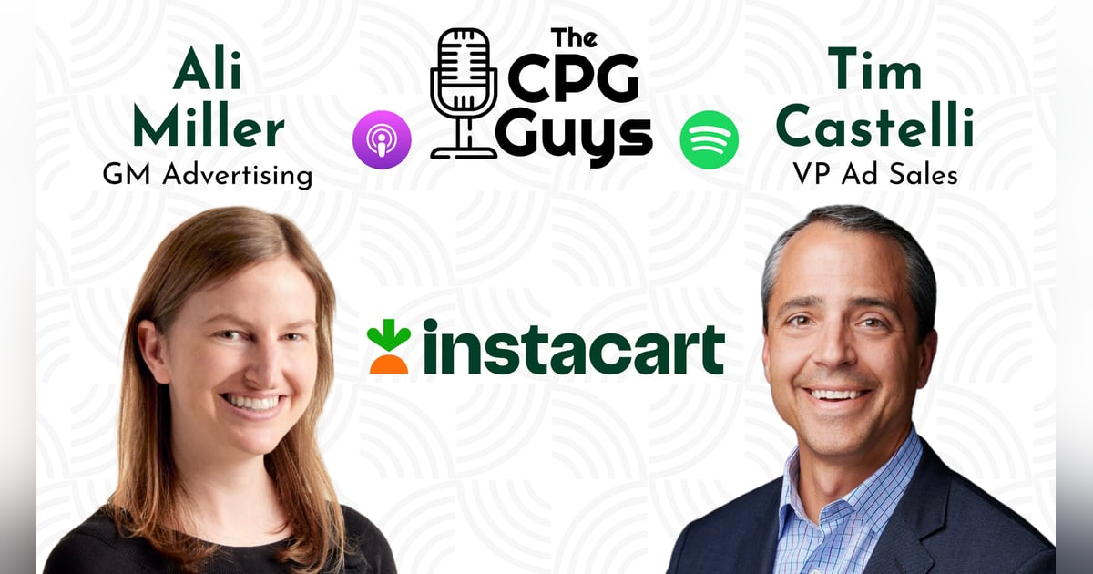 Enabling Immersive Brand Experiences with Instacart's Ali Miller & Tim Castelli Enabling Immersive Brand Experiences with Instacart's Ali Miller & Tim Castelli