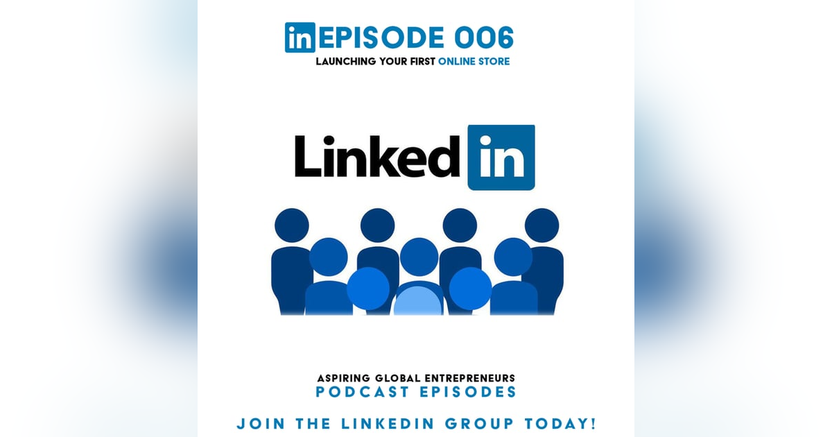 (A.G.E) Launching Your First Online Store - 006 (A.G.E) Launching Your First Online Store - 006