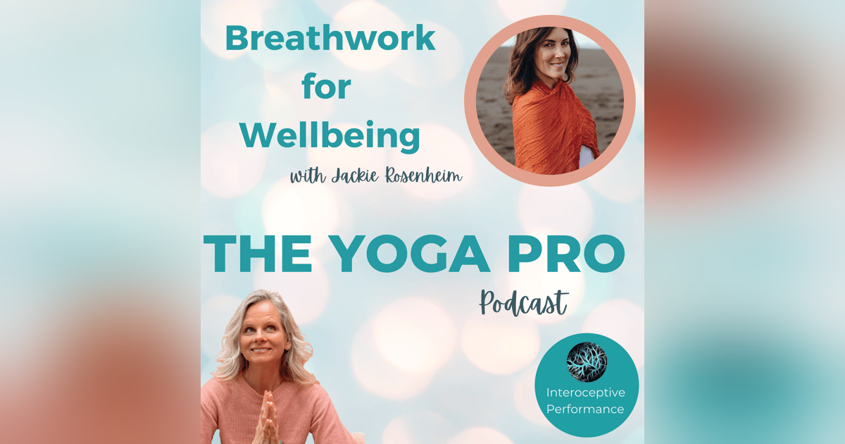 Breathwork for Wellbeing with Jackie Rosenheim Breathwork for Wellbeing with Jackie Rosenheim