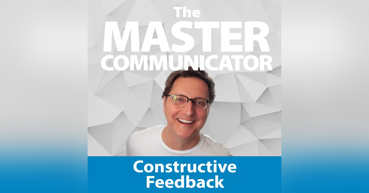 13: Constructive Feedback 13: Constructive Feedback
