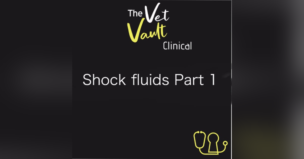VV Clinical: Fluid therapy for shock, part 1. With Dr. Rob Webster. VV Clinical: Fluid therapy for shock, part 1. With Dr. Rob Webster.