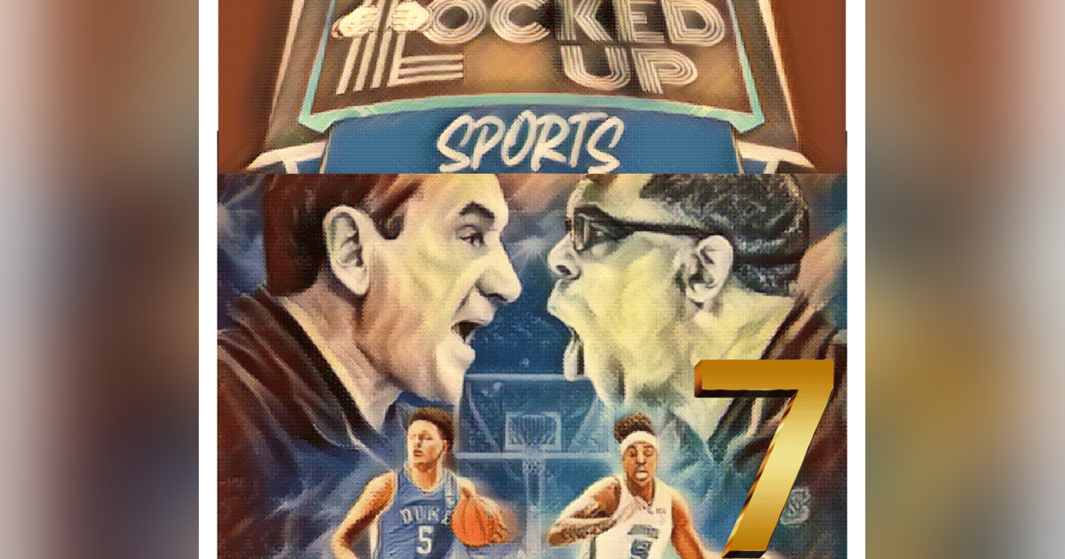 Locked Up Sports Ep 7 Locked Up Sports Ep 7