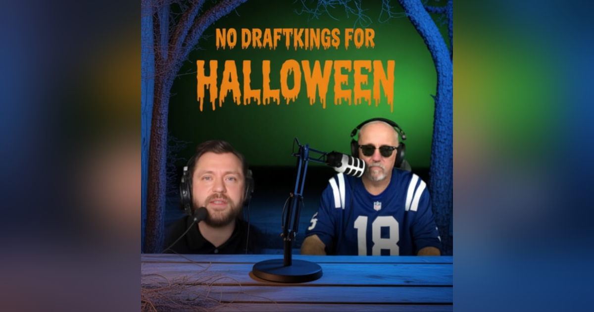 PaulCast|PBP|41: No DraftKings for Halloween (OCT 2025) PaulCast|PBP|41: No DraftKings for Halloween (OCT 2025)