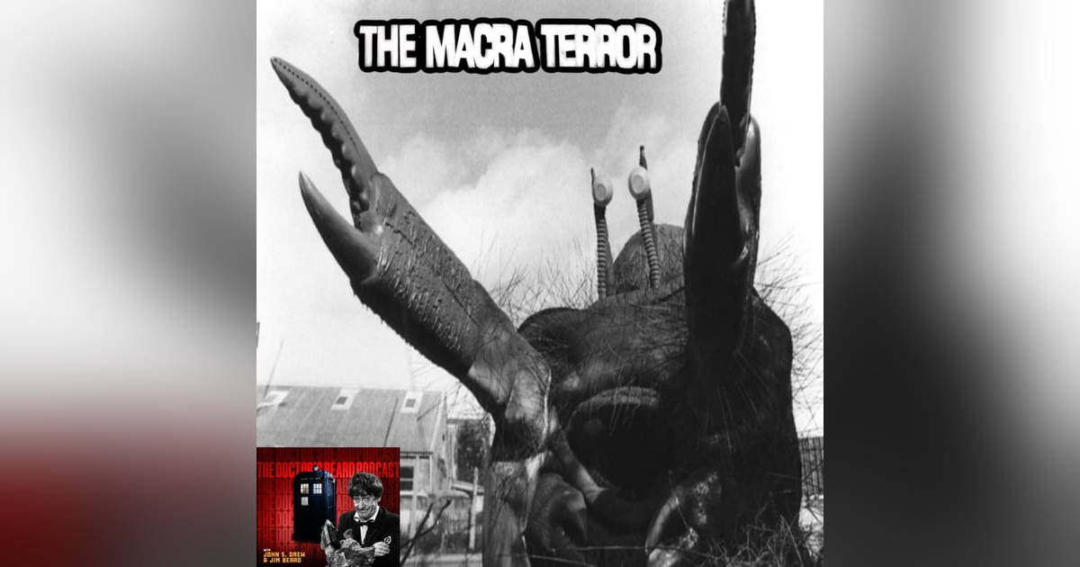Good Morning, Campers! - "The Macra Terror" Good Morning, Campers! - "The Macra Terror"