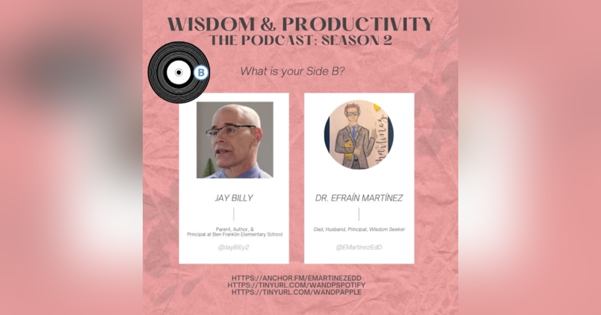 S2:E13: “Interviewing Principal Jay Billy S2:E13: “Interviewing Principal Jay Billy