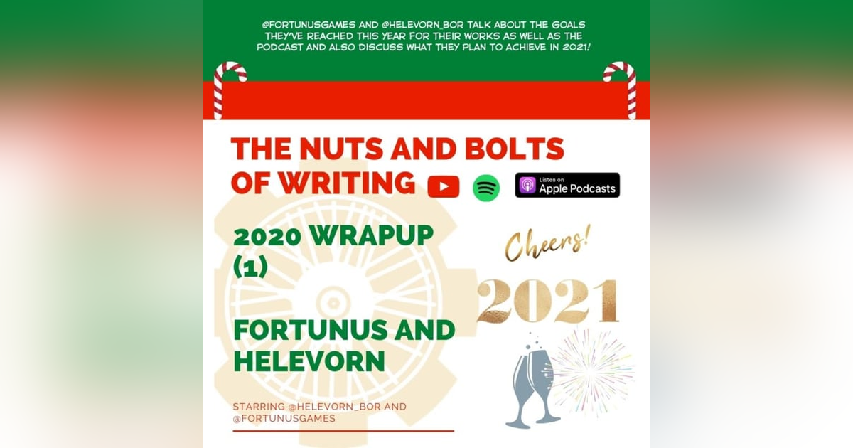 EP 48: 2020 Wrapup (1) - Fortunus and Helevorn EP 48: 2020 Wrapup (1) - Fortunus and Helevorn