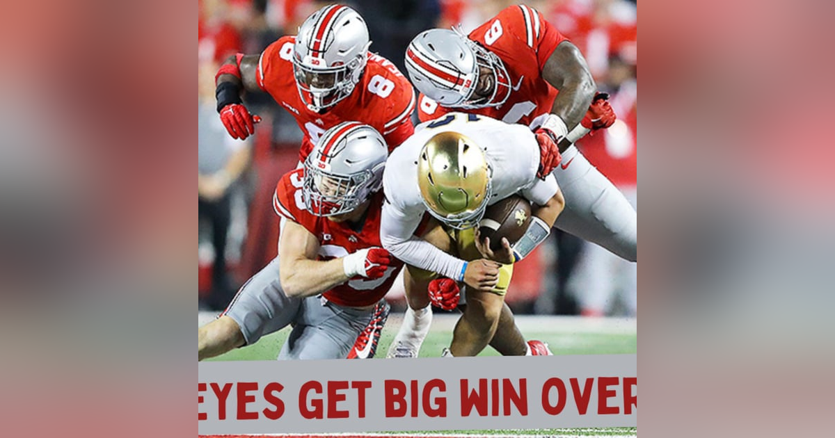 Buckeyes Get Impressive Win Over Irish Buckeyes Get Impressive Win Over Irish