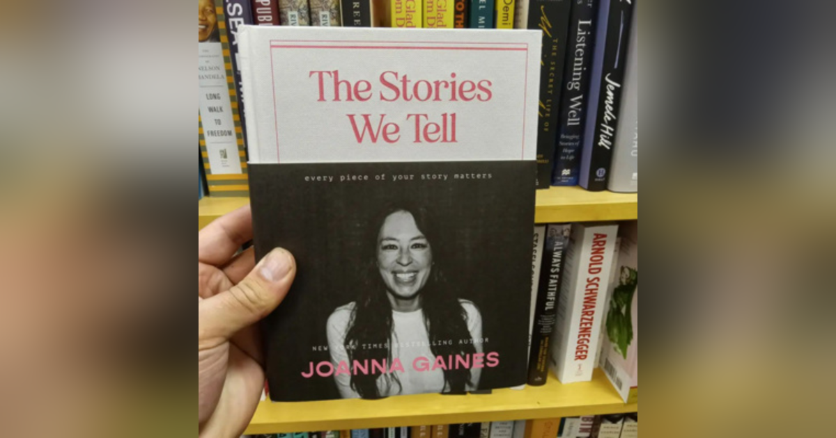 26. The Stories We Tell by Joanna Gaines Book Review (Part 2) 26. The Stories We Tell by Joanna Gaines Book Review (Part 2)