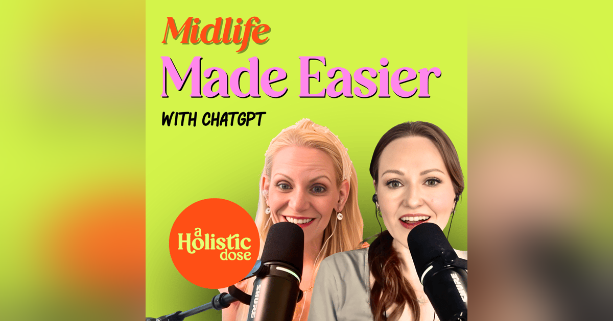 Midlife Made Easier with ChatGPT Midlife Made Easier with ChatGPT