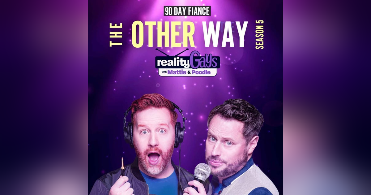 90 DAY FIANCÉ The Other Way: 0510 ”In-Laws and Order" 90 DAY FIANCÉ The Other Way: 0510 ”In-Laws and Order"