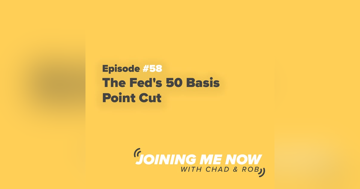 The Fed's 50 Basis Point Cut The Fed's 50 Basis Point Cut