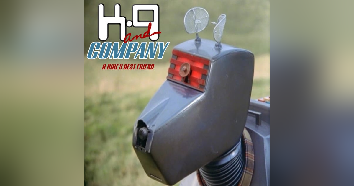 Hecate! Hecate! Hecate! - "K9 & Company" Hecate! Hecate! Hecate! - "K9 & Company"