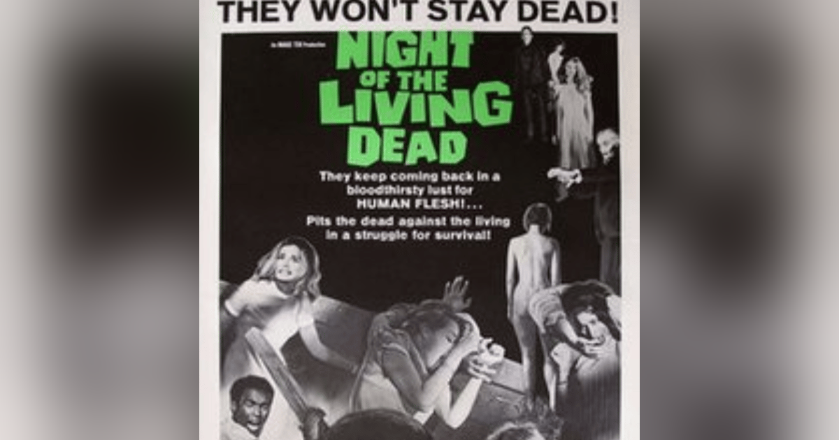 EPISODE 67: NIGHT OF THE LIVING DEAD EPISODE 67: NIGHT OF THE LIVING DEAD