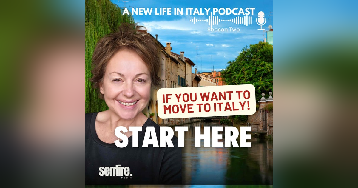 Start Here If You Want to Move to Italy Start Here If You Want to Move to Italy