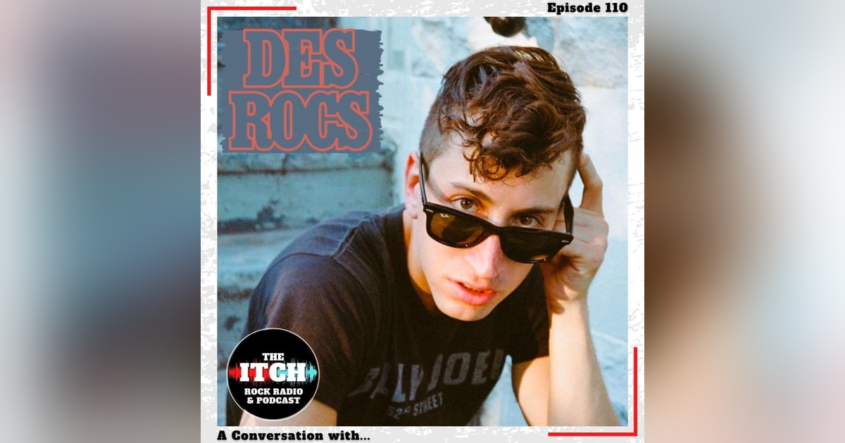 E110 A Conversation with Des Rocs E110 A Conversation with Des Rocs