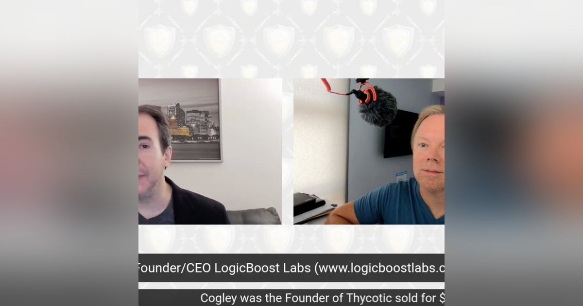 Jonathan Cogley Founder Thycotic sold $1.4Billion, Founder and CEO LogicBoost Labs Jonathan Cogley Founder Thycotic sold $1.4Billion, Founder and CEO LogicBoost Labs