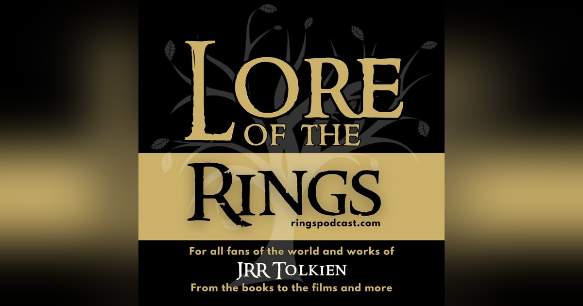 Lore of the Rings Lore of the Rings