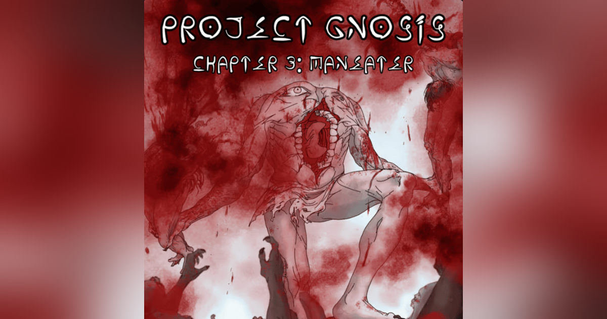 Chapter 3: Maneater Chapter 3: Maneater