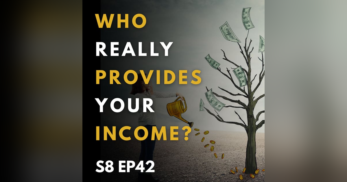 Who Really Provides Your Income? Who Really Provides Your Income?