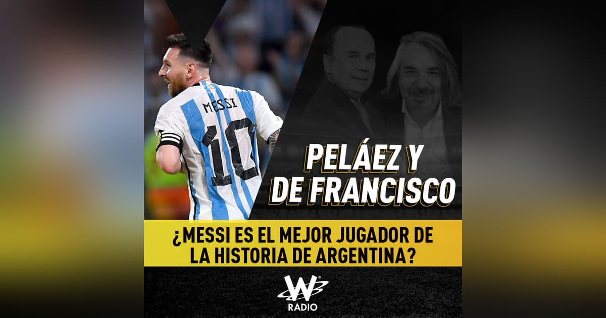 ¿Messi es el mejor jugador de la historia de Argentina? ¿Messi es el mejor jugador de la historia de Argentina?
