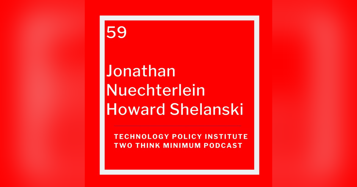 "Building on What Works: An Analysis of US Broadband Policy" with Jon Nuechterlein Howard Shelanski "Building on What Works: An Analysis of US Broadband Policy" with Jon Nuechterlein Howard Shelanski