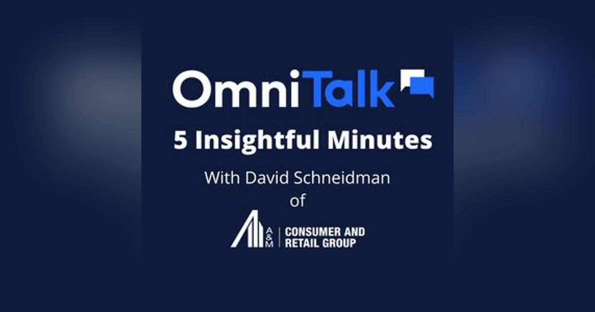 5 Insightful Minutes On CPG Revenue & Margin Management With A&M's David Schneidman 5 Insightful Minutes On CPG Revenue & Margin Management With A&M's David Schneidman
