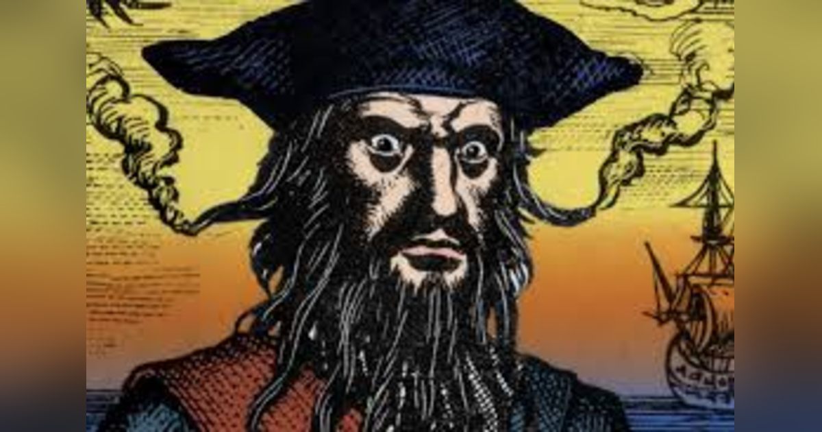 BLACKBEARD: THE MAN AND THE MYTH (PT 1) BLACKBEARD: THE MAN AND THE MYTH (PT 1)