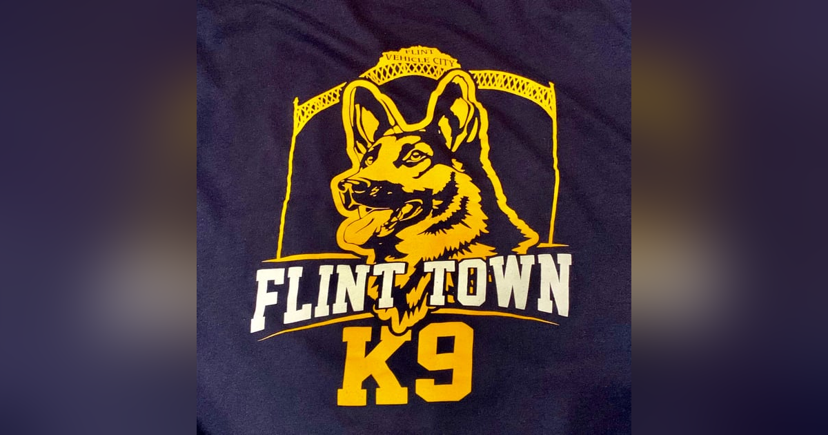 103: Fundraising for the Flint Town K-9 Unit 103: Fundraising for the Flint Town K-9 Unit