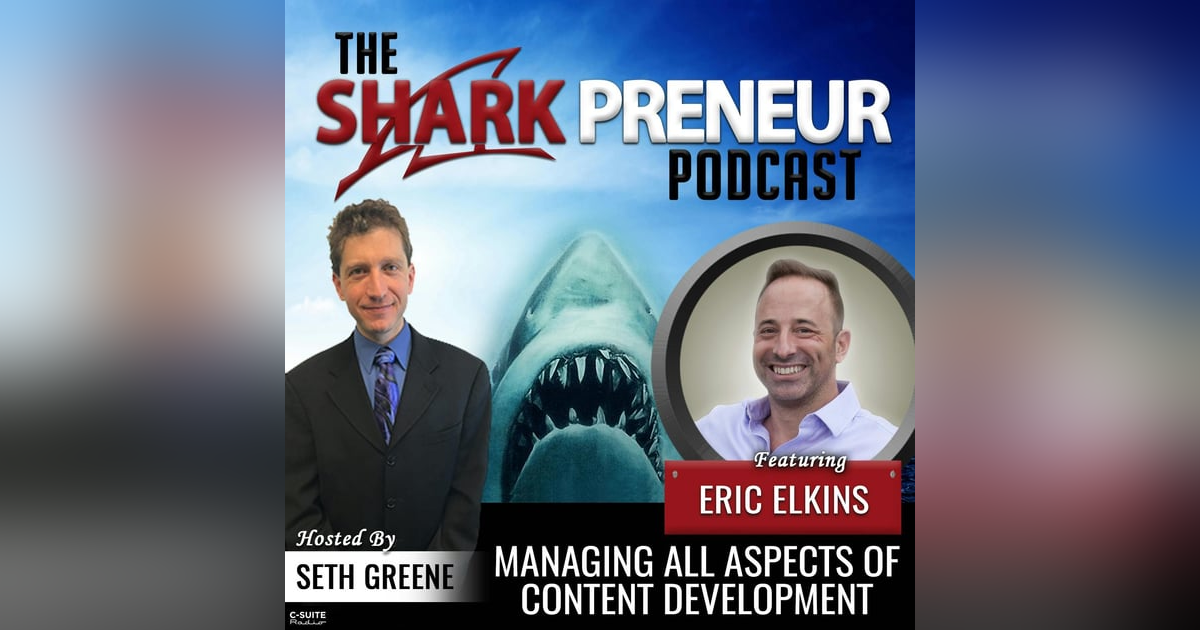 945: Managing All Aspects of Content Development with Eric Elkins 945: Managing All Aspects of Content Development with Eric Elkins