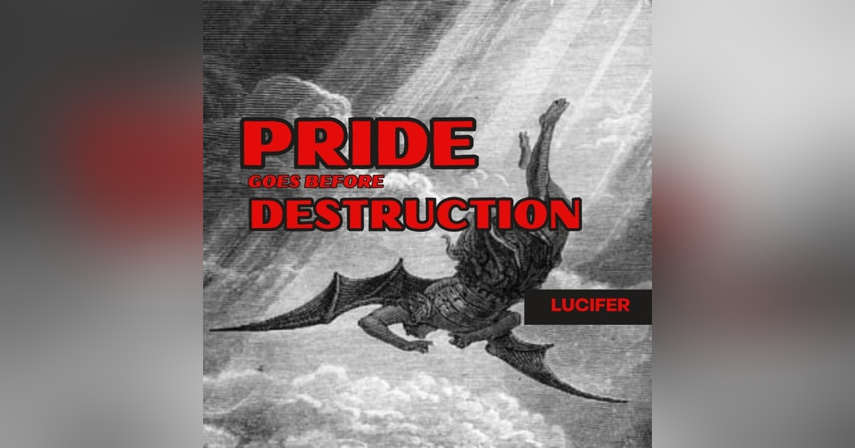 Lucifer: Pride Goes Before Destruction Lucifer: Pride Goes Before Destruction
