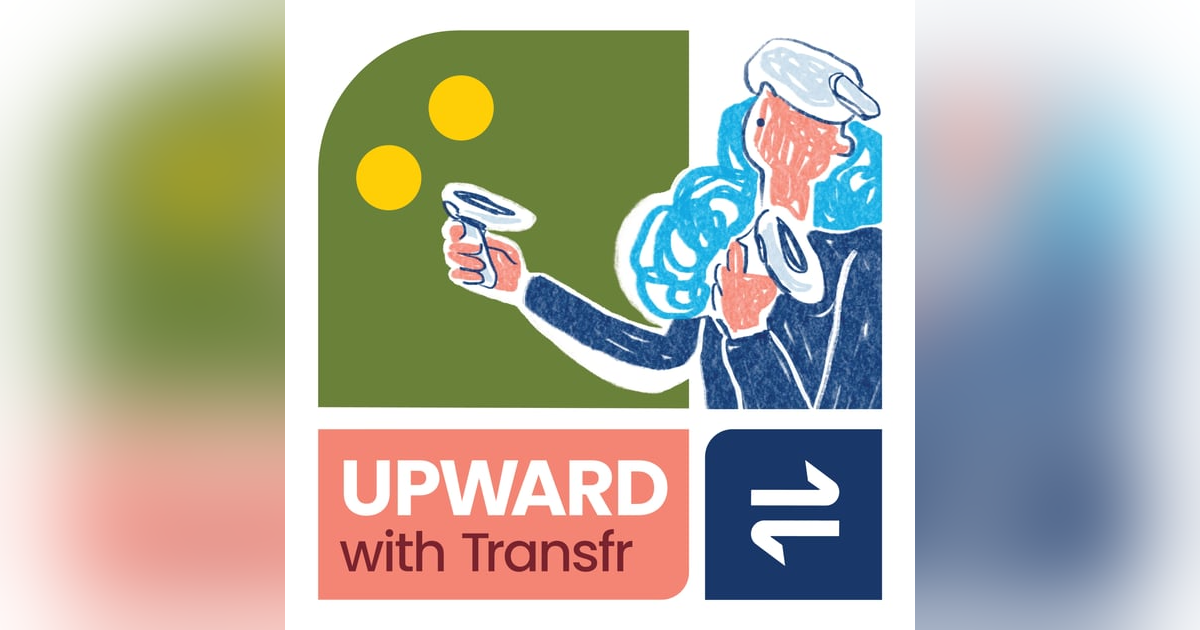 Upward with Transfr Upward with Transfr